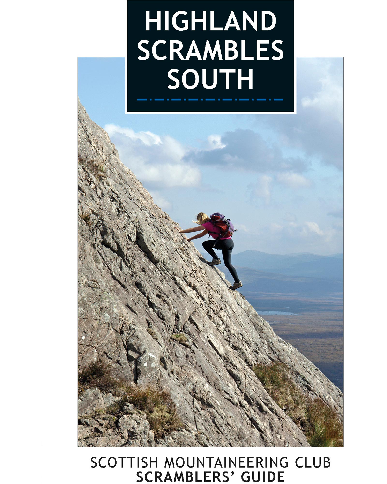 Scottish Mountaineering Club Highland Scrambles South Guide Book