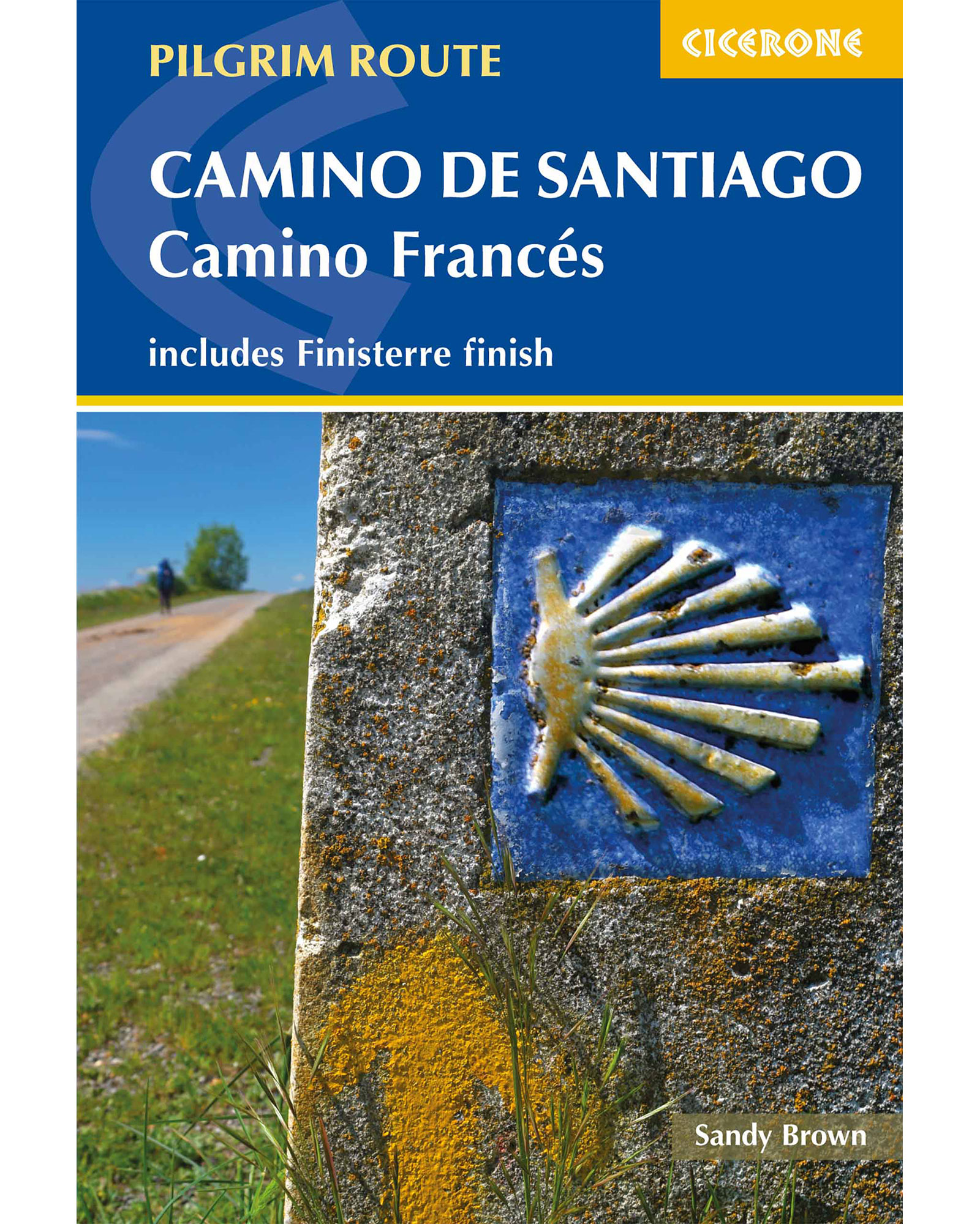 Cicerone Camino De Santiago - Camino Frances Guide Book