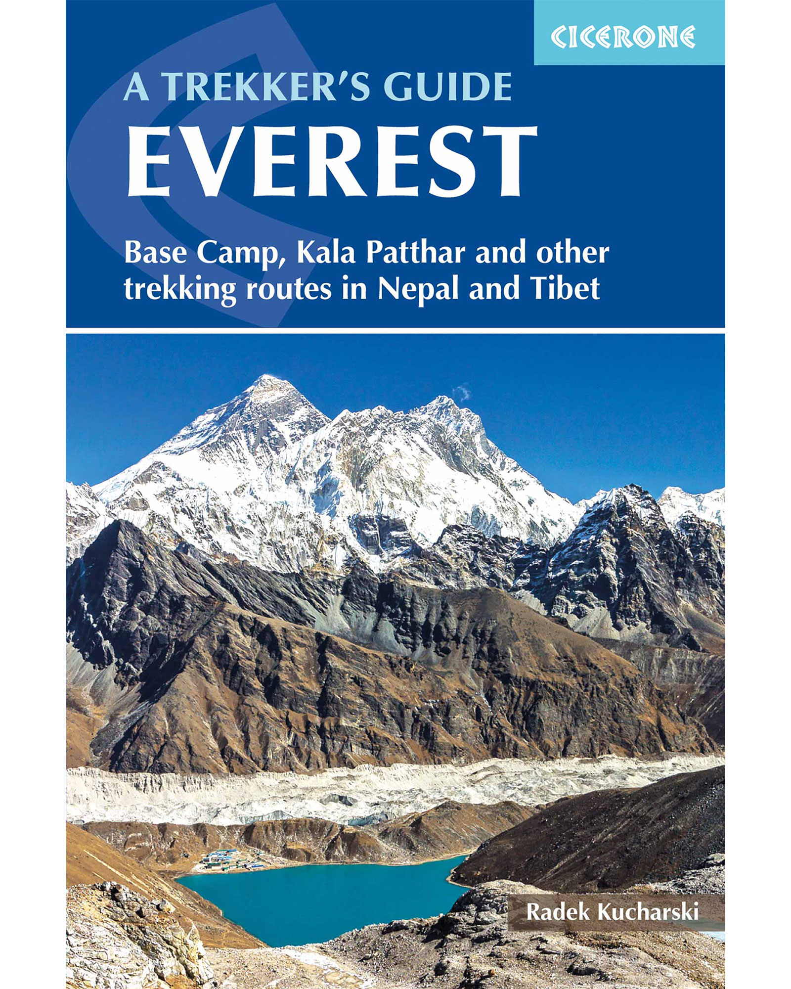 Cicerone Everest: A Trekkers Guide Guide Book