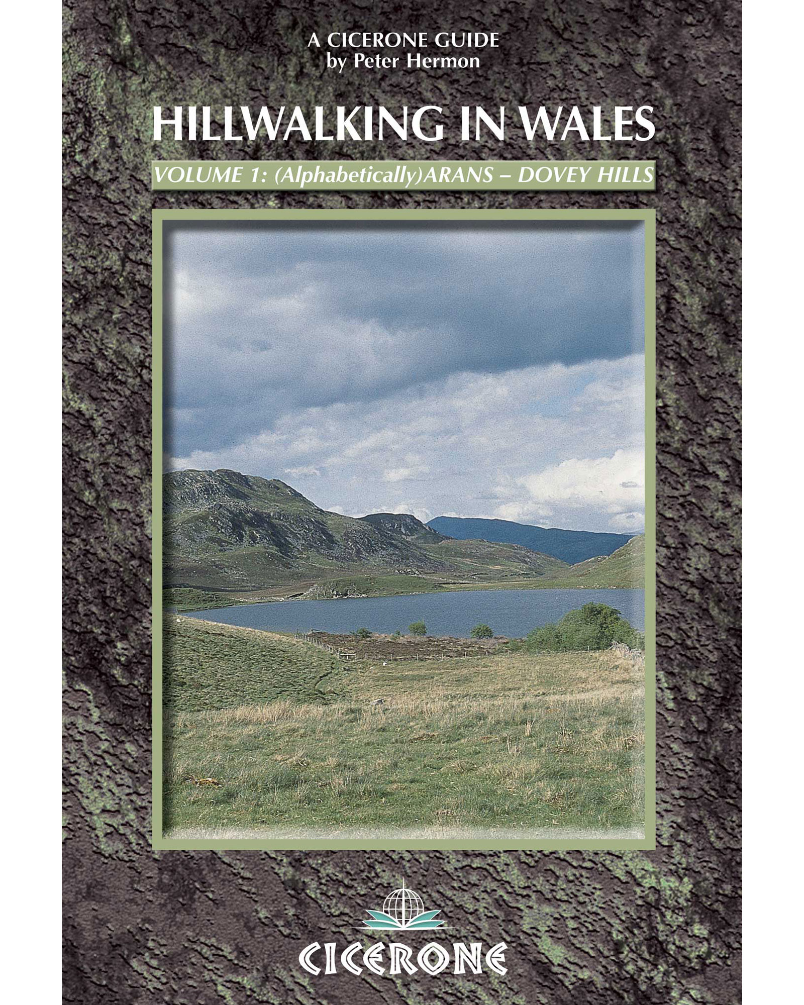 Cicerone Hillwalking In Wales Vol 1  Guide Book