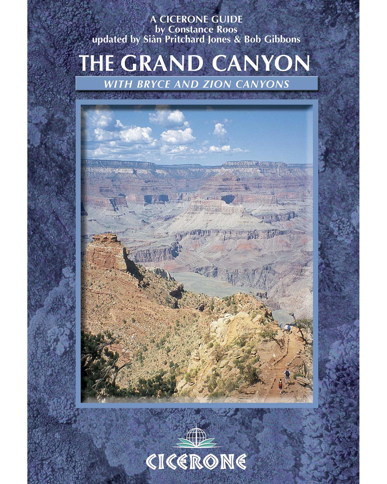 Cicerone The Grand Canyon Guide Book