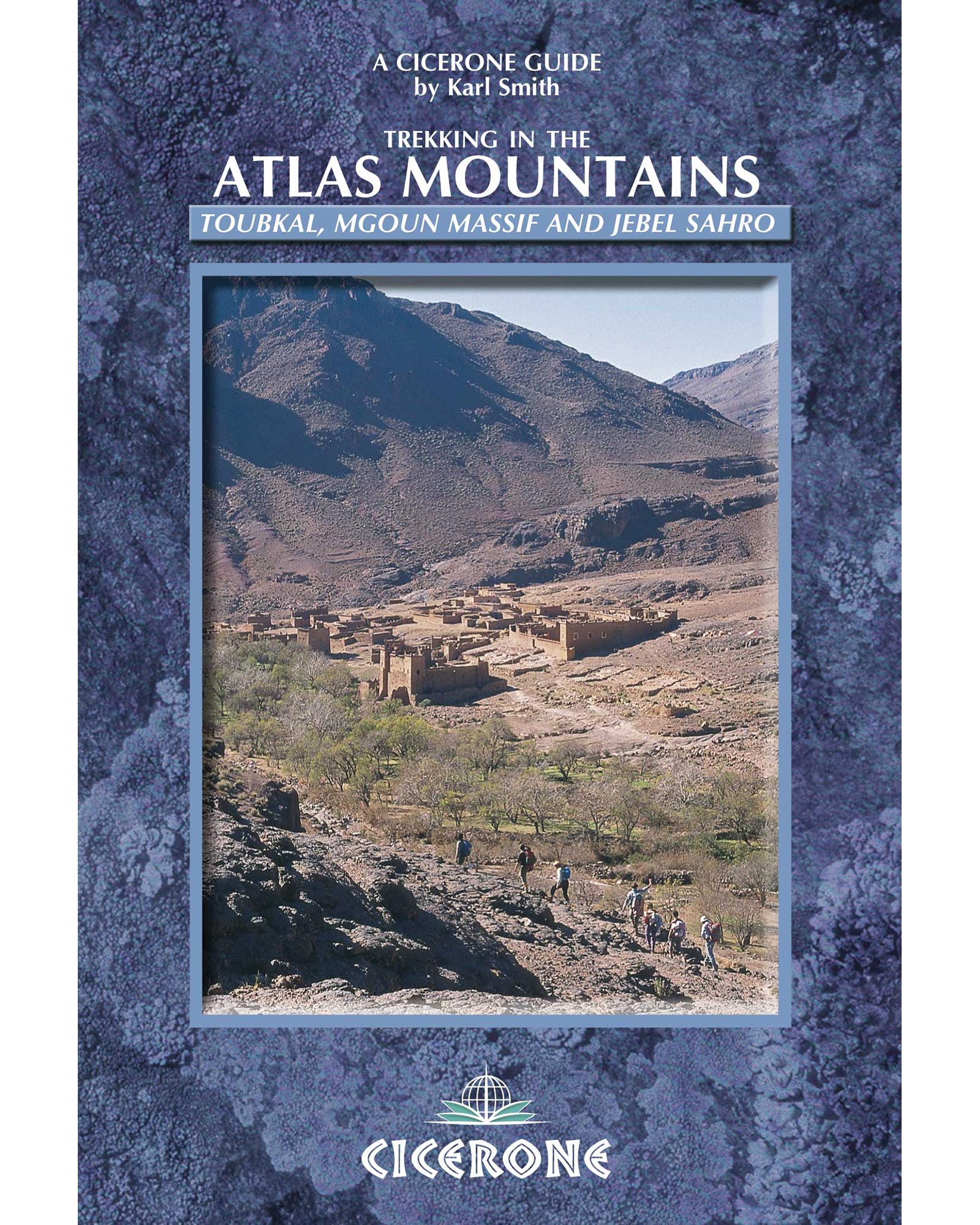 Cicerone Trekking In The Atlas Mountains Guide Book