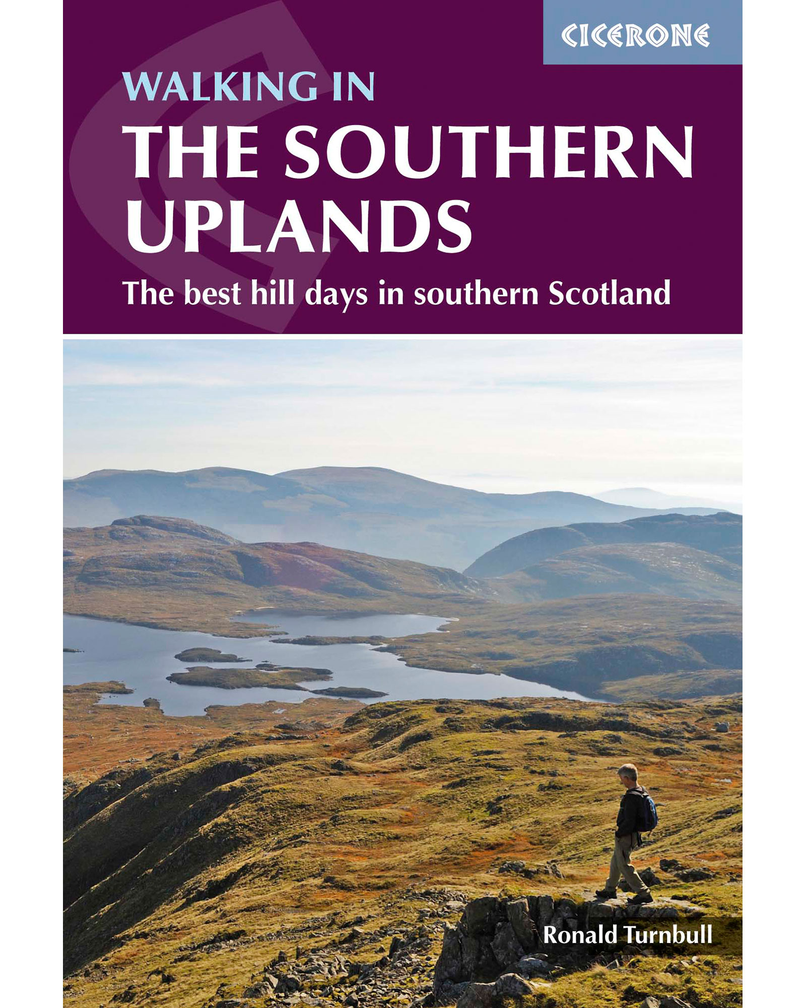 Cicerone Walking In The Southern Uplands Guide Book