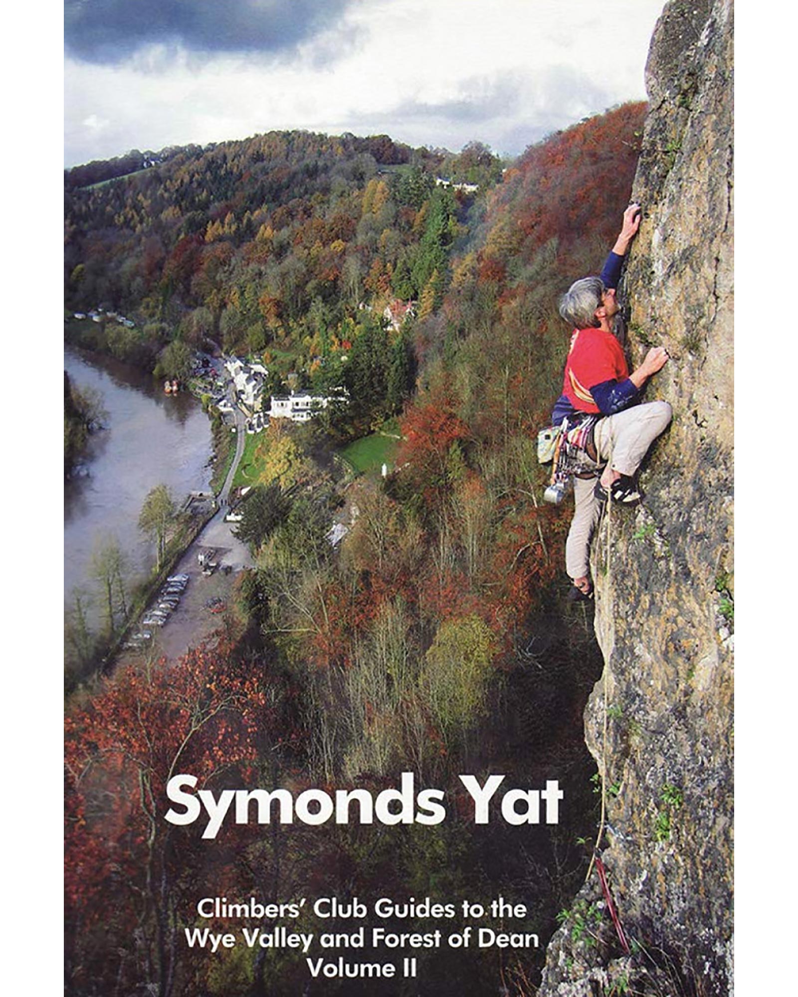 Climbers Club Symonds Yat C/c Guide Book