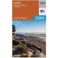 Ordnance Survey Explorer 259 Derby  Uttoxeter  AshbourneandCheadle Map With Digital Version  Orange