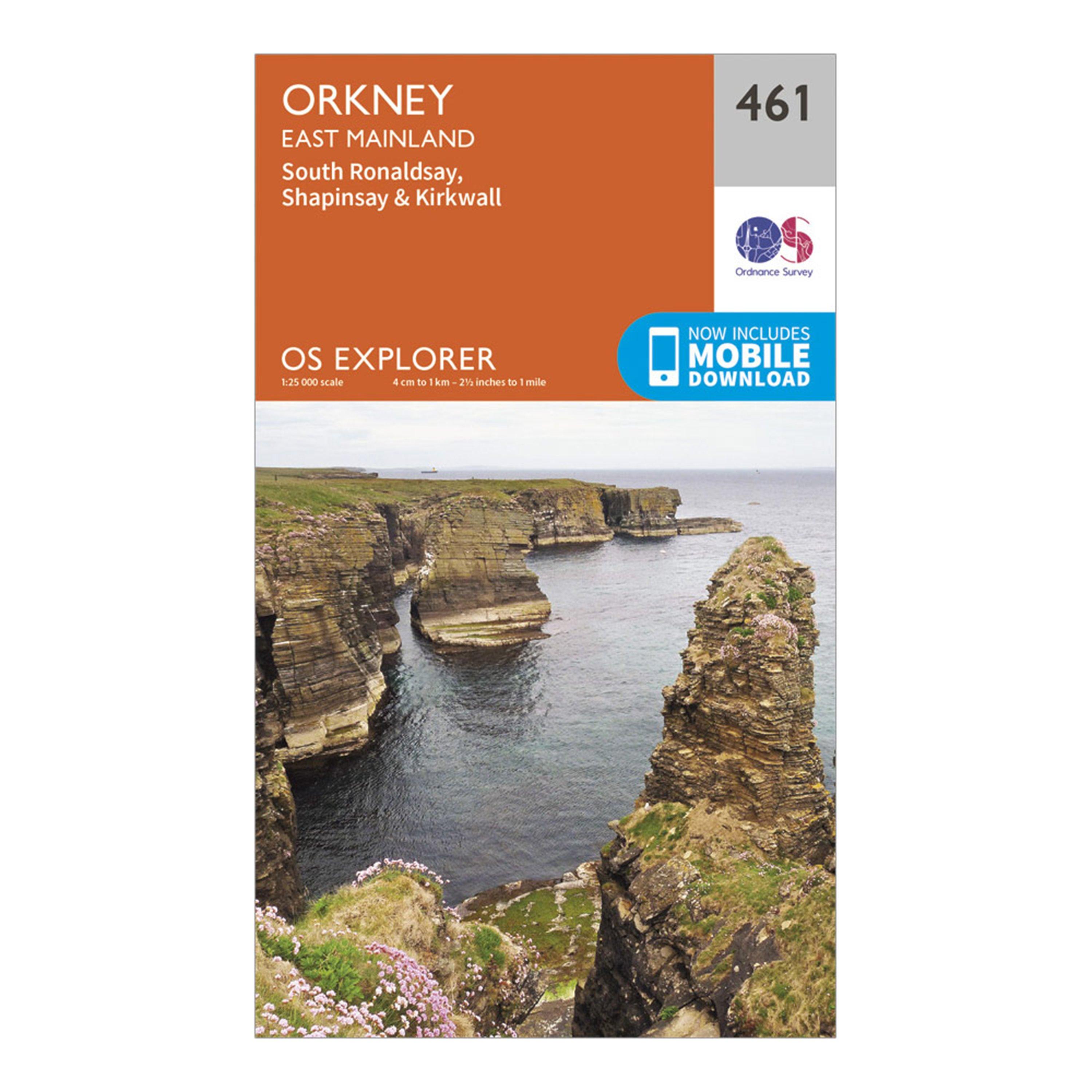 Ordnance Survey Explorer 461 Orkney - East Mainland Map With Digital Version  Orange