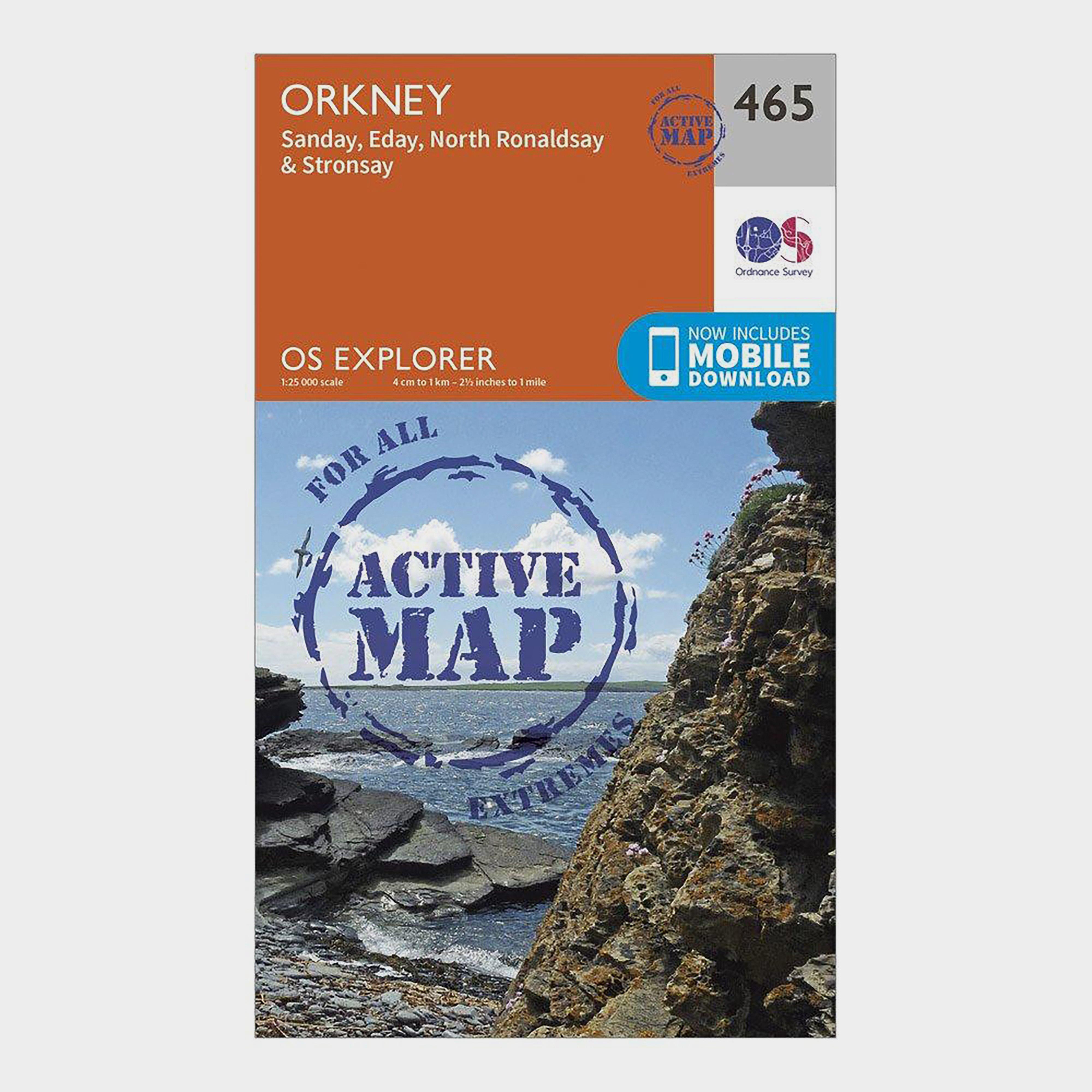 Ordnance Survey Explorer Active 465 Orkney - Sanday  Eday  North RonaldsayandStronsay Map With Digital Version  Orange