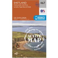 Ordnance Survey Explorer Active 467 Shetland - Mainland Central Map With Digital Version