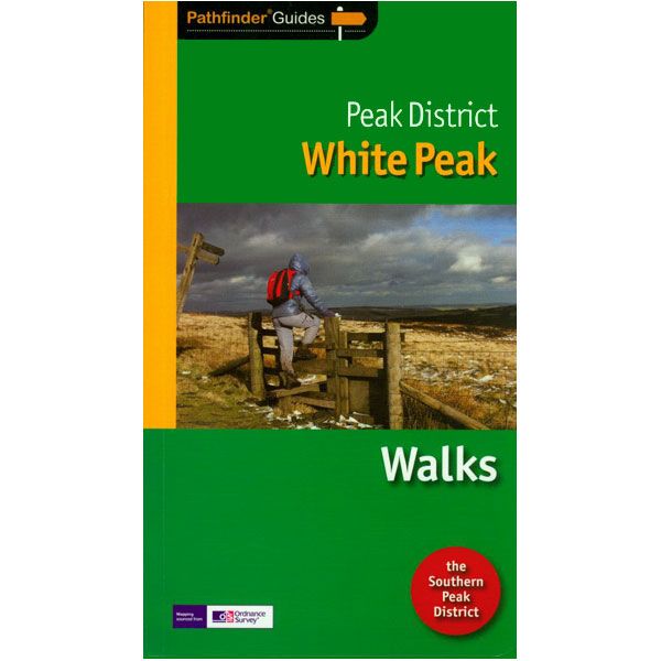 Pathfinder Guides Peak District - White Peak Guide Book