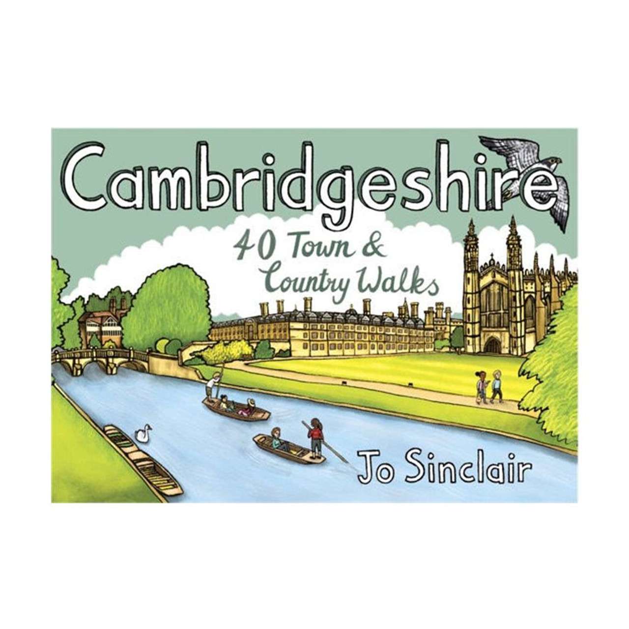 Cambridgeshire: 40 TownandCountry Walks