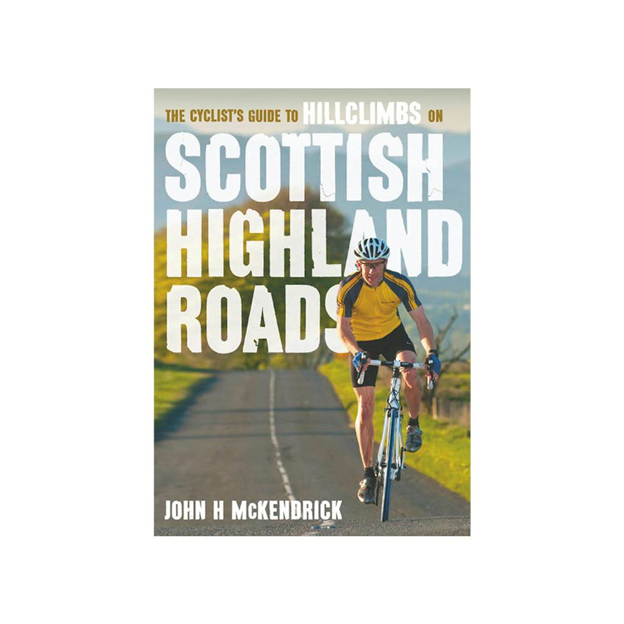 The Cyclists Guide To Hillclimbs On Scottish Highland Roads