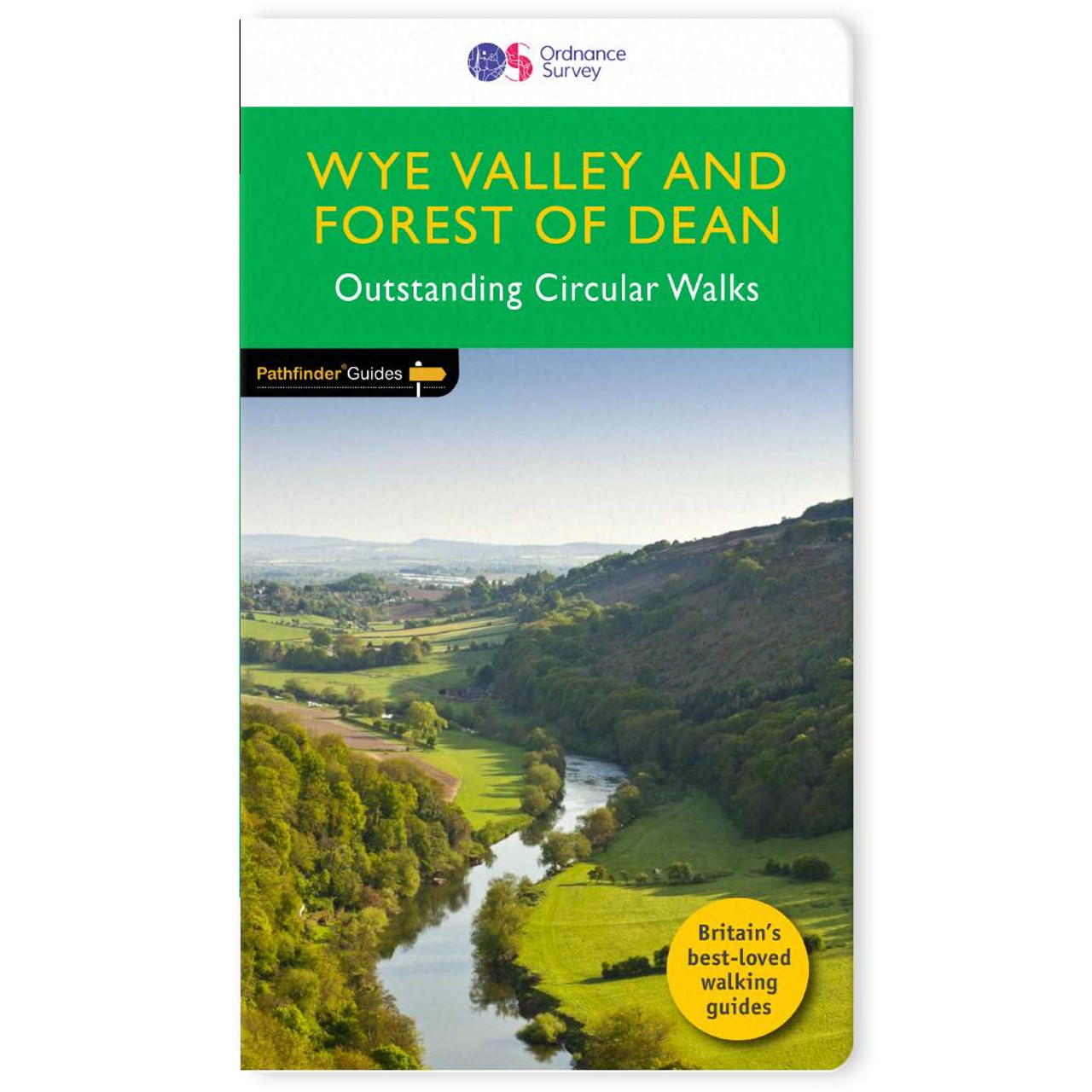 Walks In Wye ValleyandThe Forest Of Dean - Pathfinder Guidebook 29