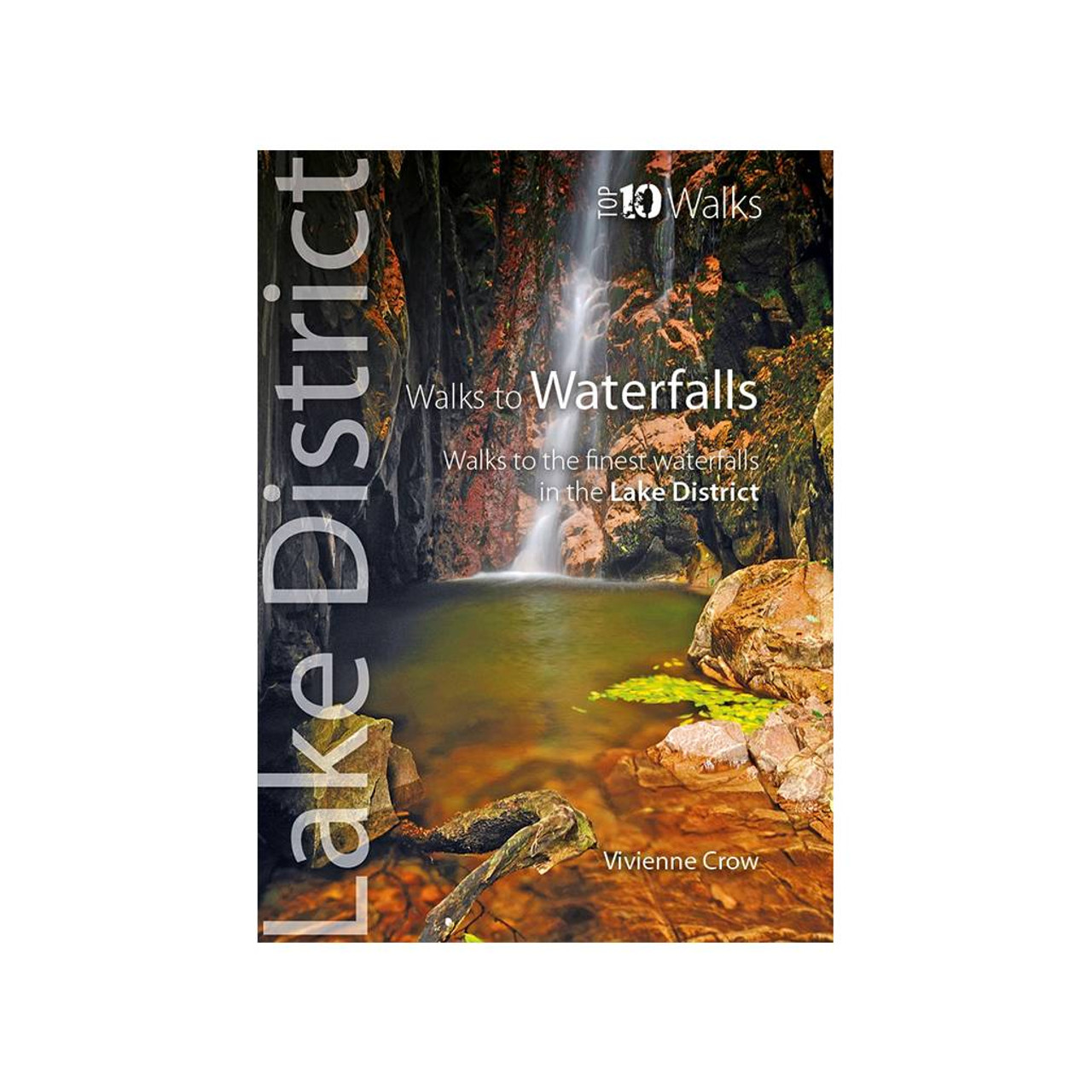 Walks To Waterfalls - Top 10 Walks: Lake District