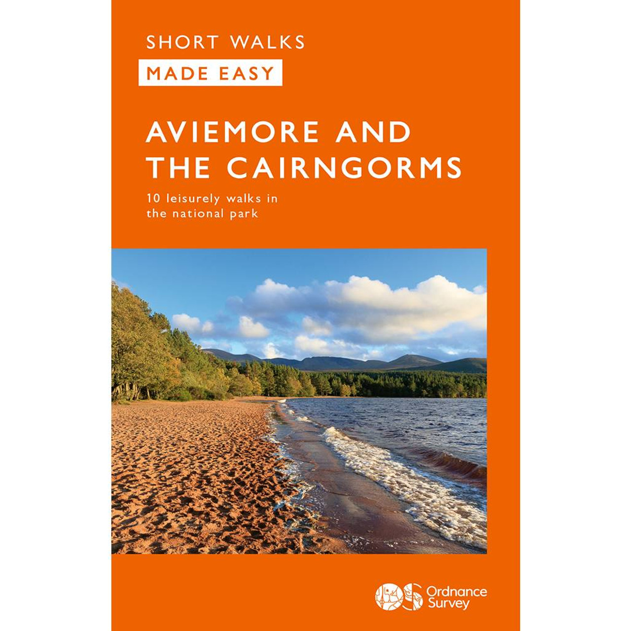 Aviemore And The Cairngorms - Os Short Walks Made Easy
